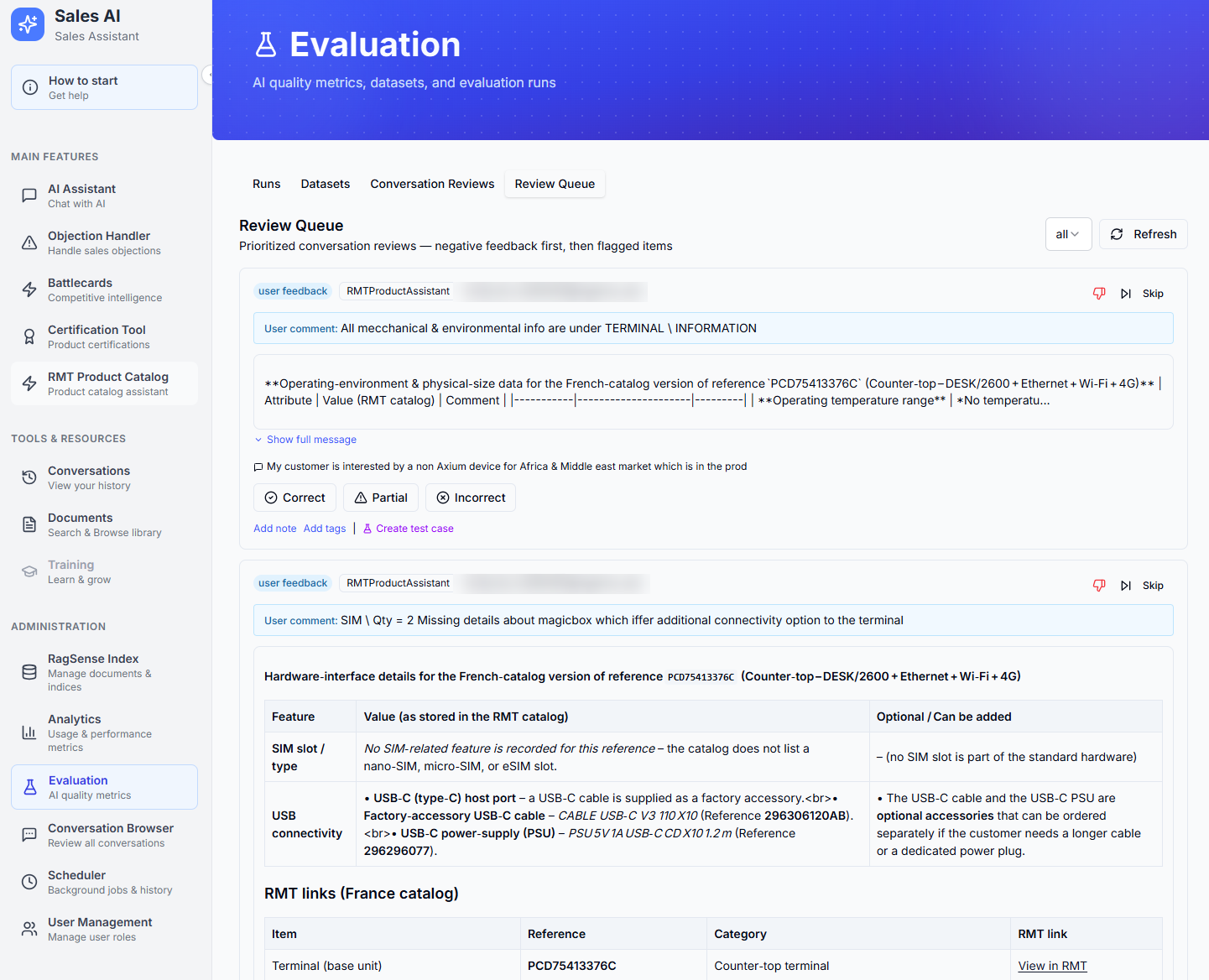The evaluation review queue with user comments and correct, partial and incorrect ratings